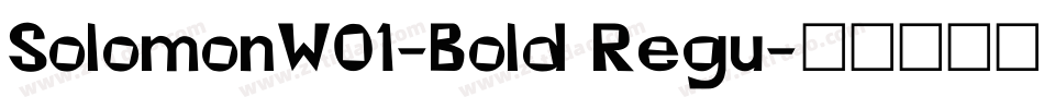 SolomonW01-Bold Regu字体转换